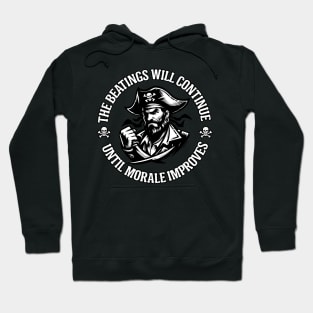 The Beatings Will Continue until Morale Improves Hoodie